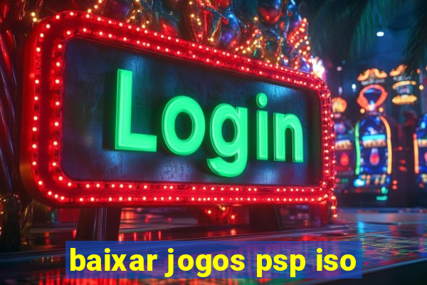 baixar jogos psp iso